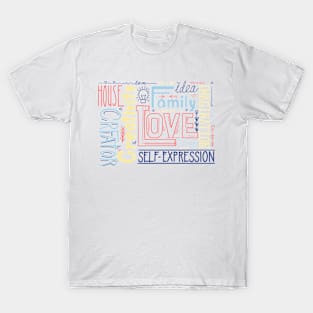 Lettering composition of different words.Family, love and inspiration T-Shirt